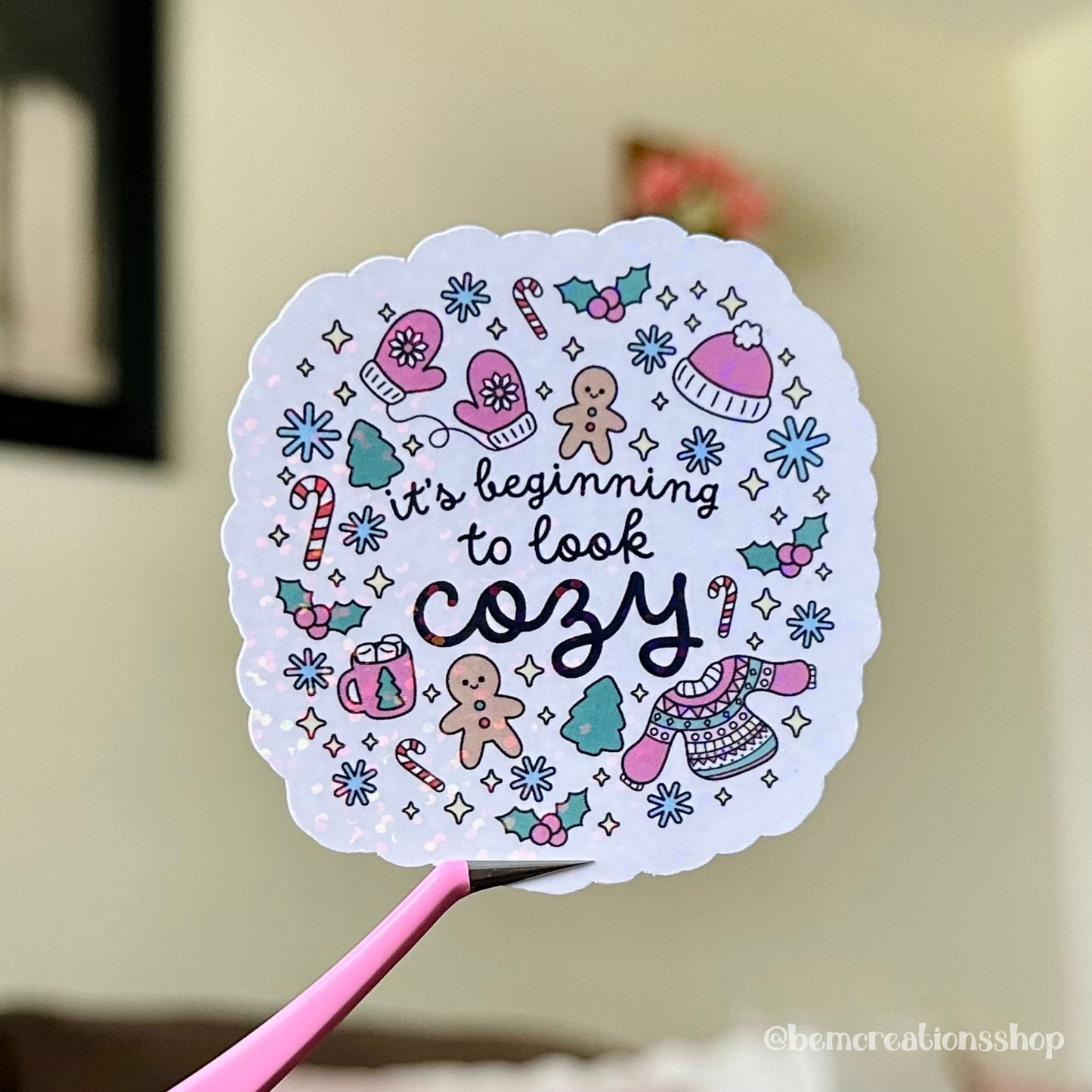 It's Beginning To Look Cozy Sticker