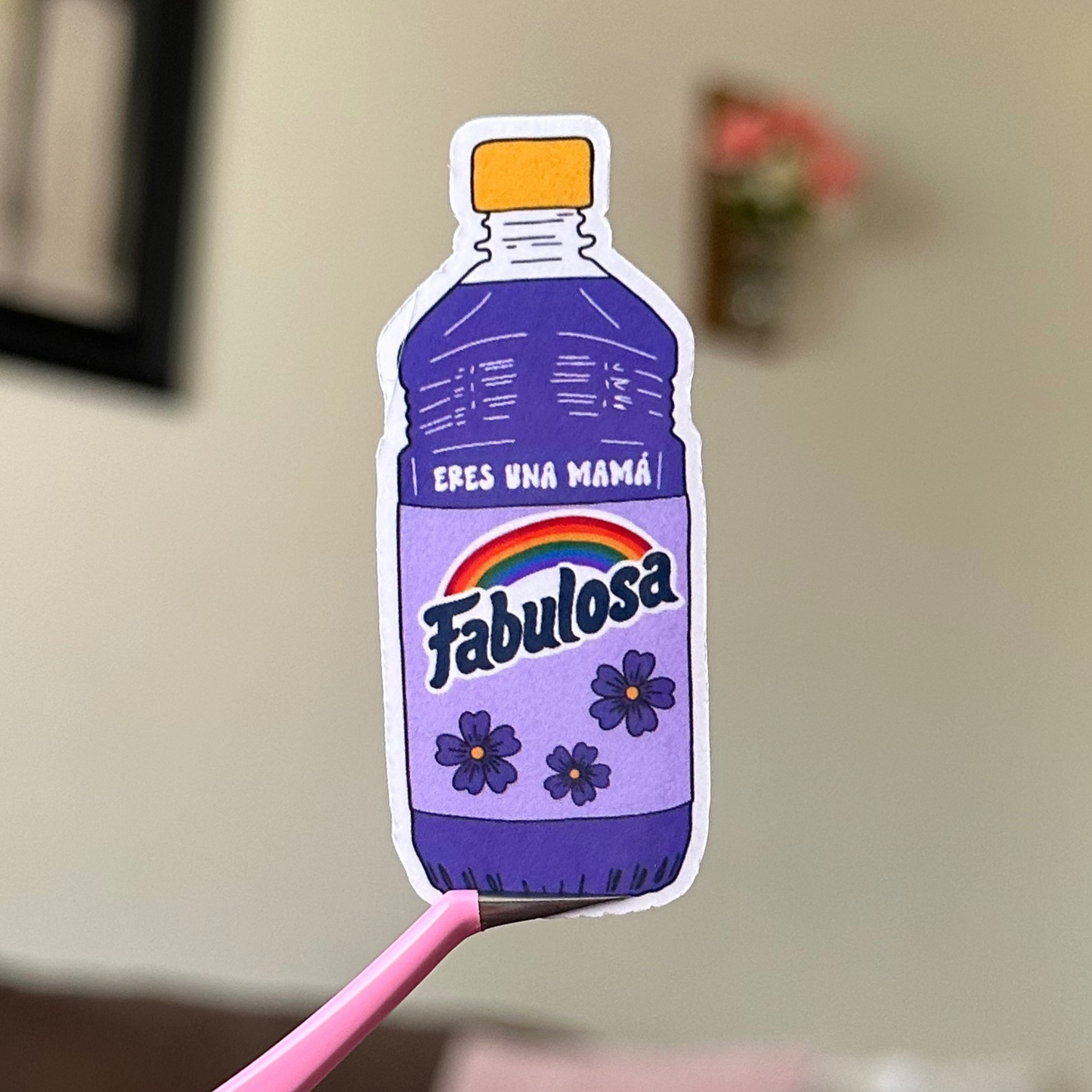 Eres una Mama Fabulosa Sticker