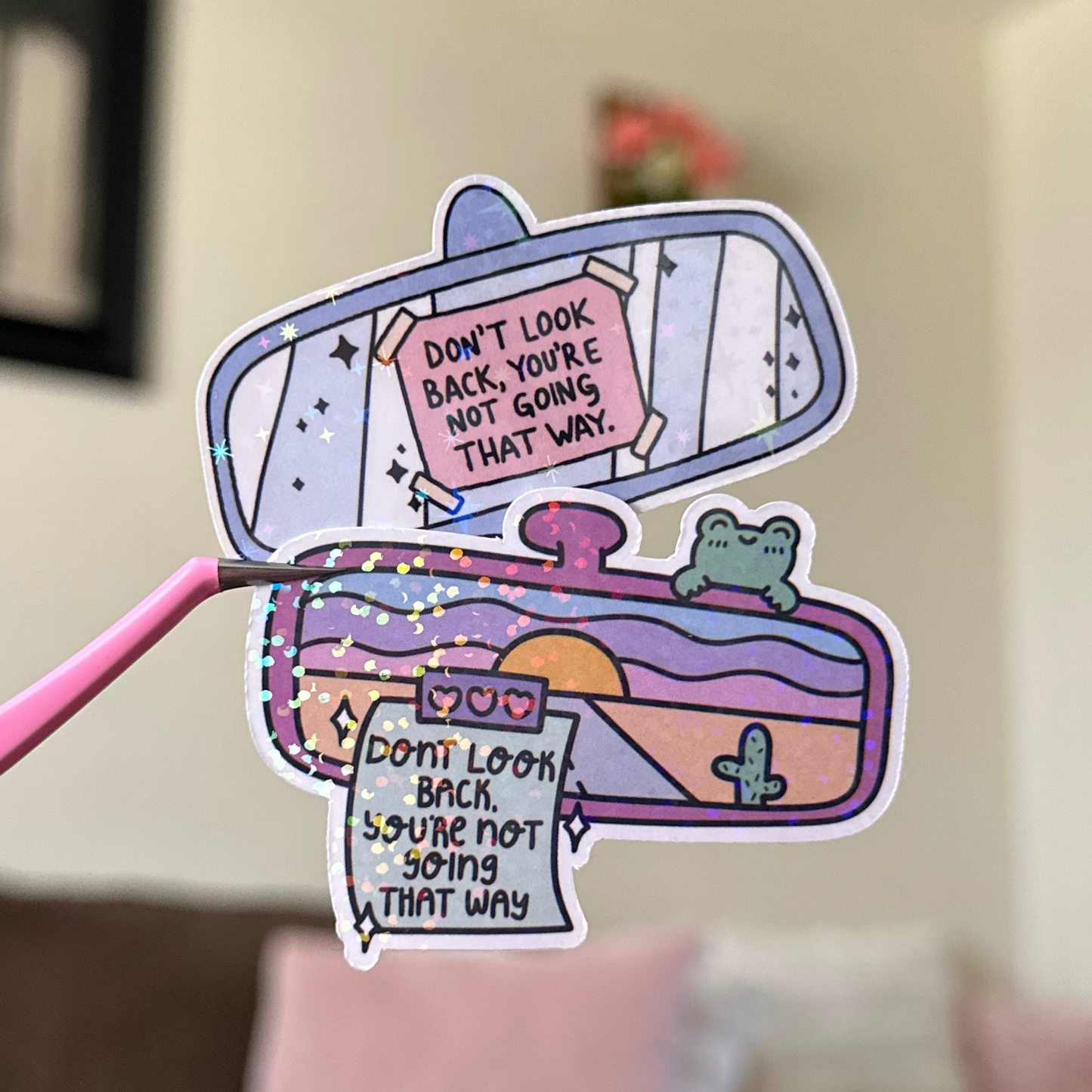 Don't Look Back Mirror Sticker