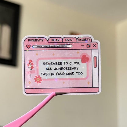 Close Unnecessary Tabs Sticker