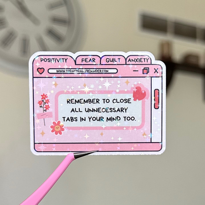 Close Unnecessary Tabs Sticker