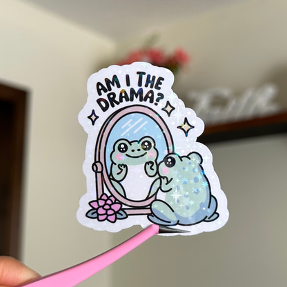 Am I the Drama Sticker