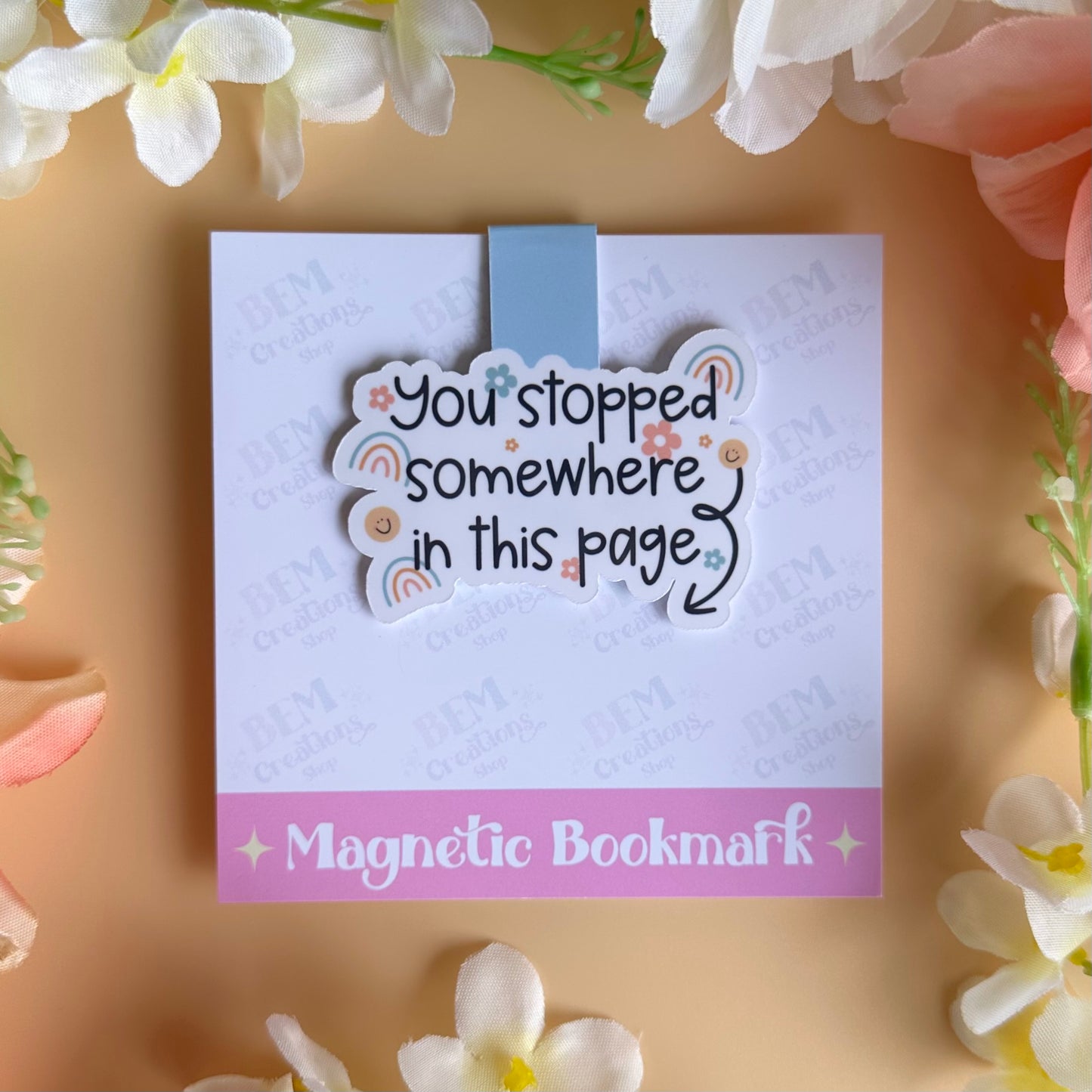 You Stopped Somewhere In This Page Magnetic Bookmark